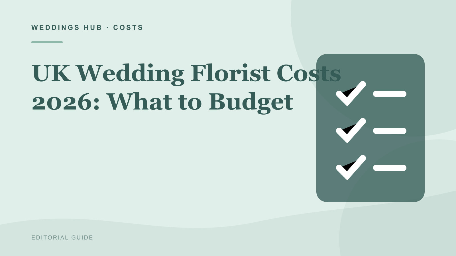 Editorial illustration for UK Wedding Florist Costs 2026: What to Budget